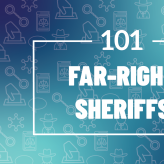 101: Far-Right Sheriffs